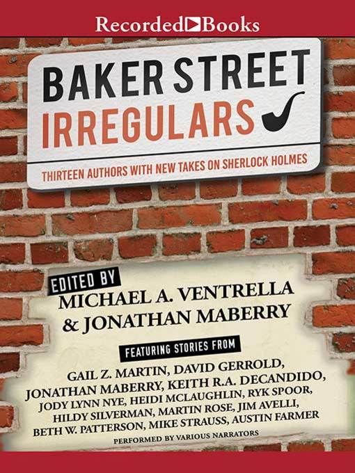 Title details for The Baker Street Irregulars by Michael Ventrella - Available